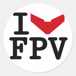 I love FPV Classic Round Sticker