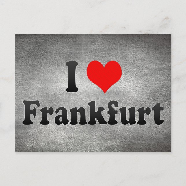 I Love Frankfurt, Germany Postcard (Front)