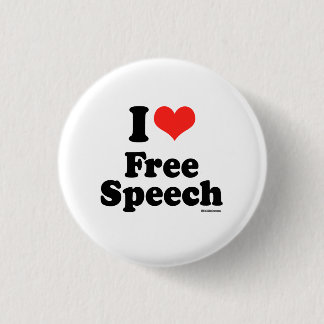I LOVE FREE SPEECH 3 CM ROUND BADGE