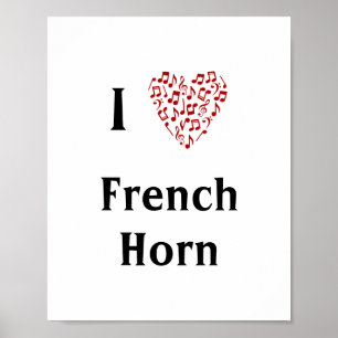I Love French Horn Red Heart of Music Notes Poster
