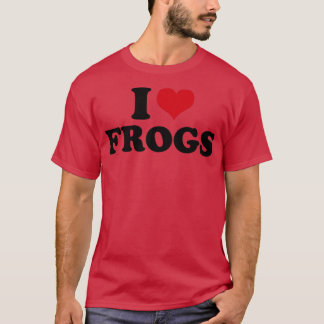 I Love Frogs Frog T-Shirt