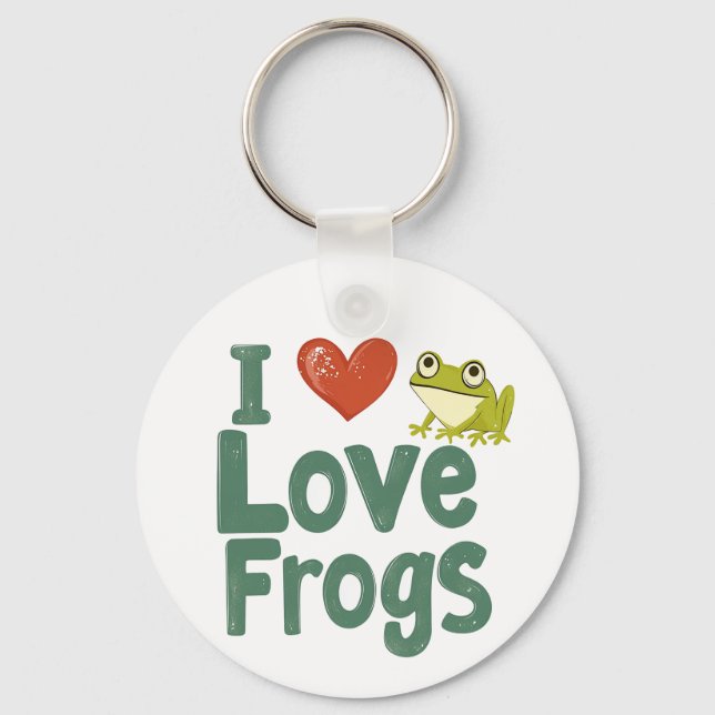 I Love Frogs  Key Ring (Front)