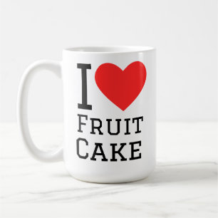 I love fruit cake coffee mug