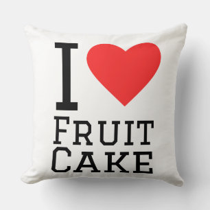 I love fruit cake  cushion