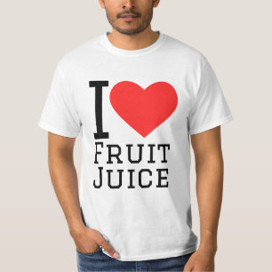 I love fruit juice  T-Shirt