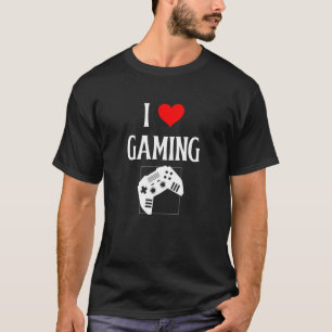I Love Gaming I Heart Gaming Video Gaming Games Lo T-Shirt