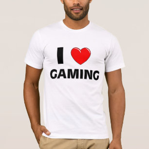 I LOVE GAMING T-Shirt