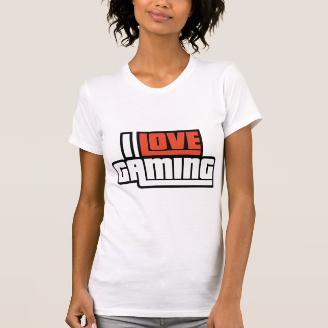 I Love Gaming T-Shirt (Front)