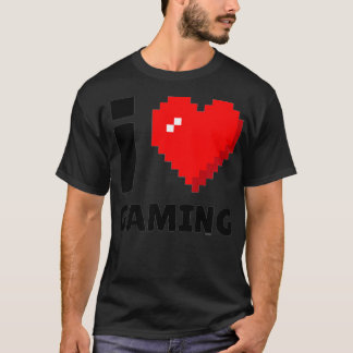 I Love Gaming with 8bit Heart  Fun Joke Humour Vid T-Shirt