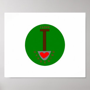 I Love Gardening Poster