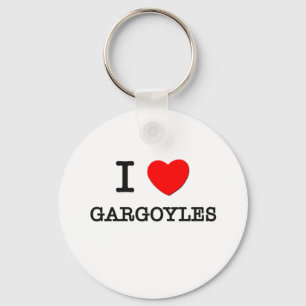 I Love Gargoyles Key Ring