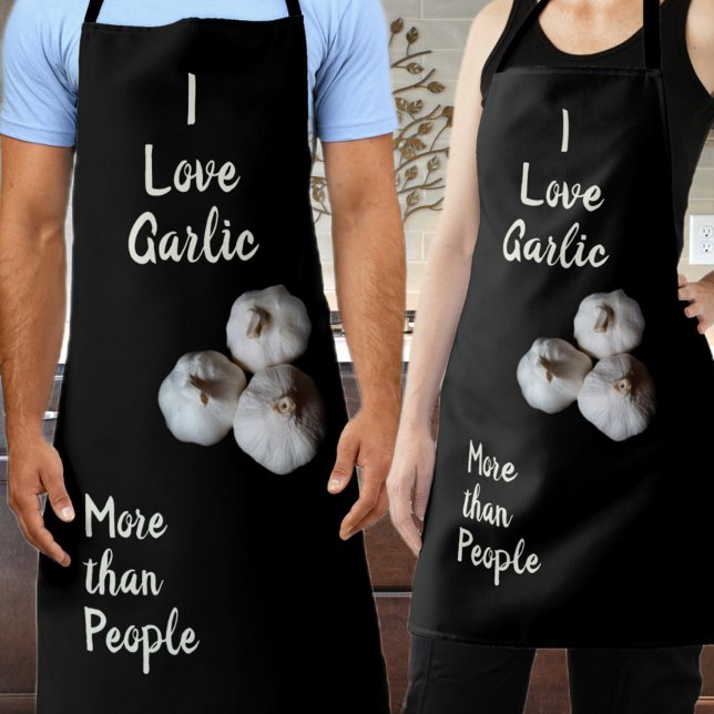 I Love Garlic more than People Humourous Fun Black Apron (Creator Uploaded)