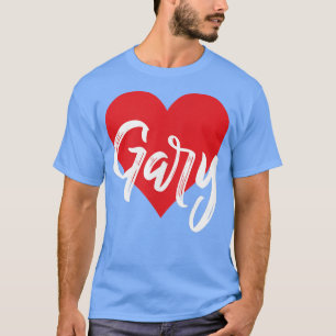 I Love Gary First Name T I Heart Named T-Shirt