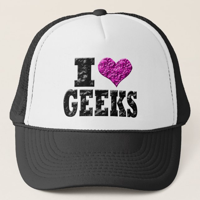I Love Geeks Trucker Hat (Front)