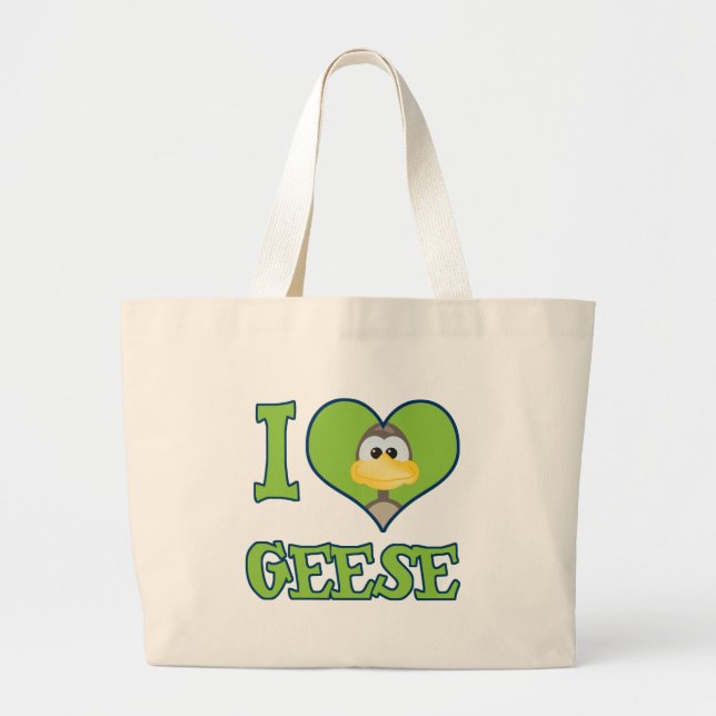 I Love geese Large Tote Bag (Front)