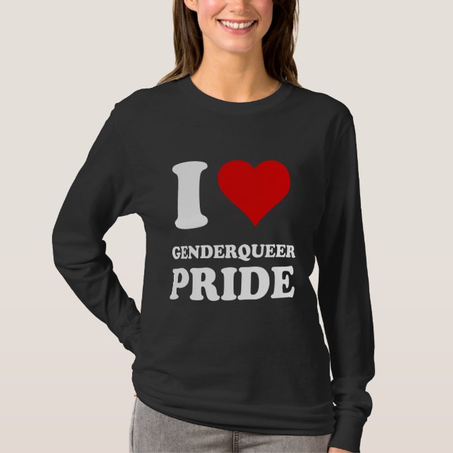 I Love Genderqueer Pride T-Shirt (Front)
