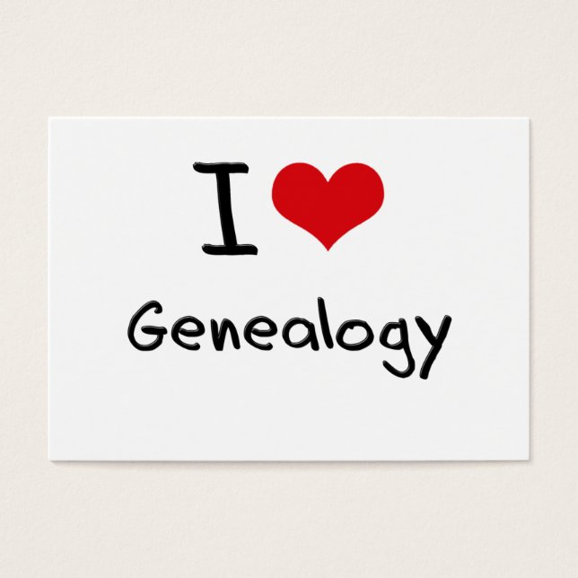 I Love Genealogy (Front)