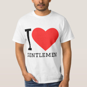 I love gentlemen T-Shirt