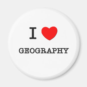 I Love GEOGRAPHY Magnet