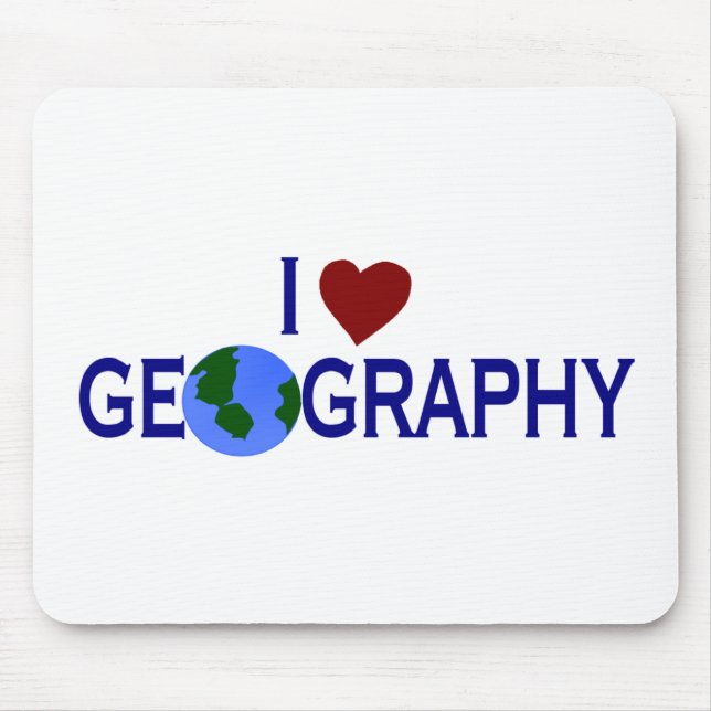 I Love Geography Mouse Pad (Front)