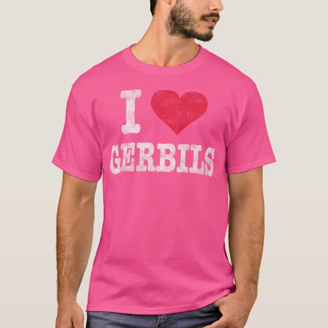 I Love Gerbils Funny T-Shirt (Front)