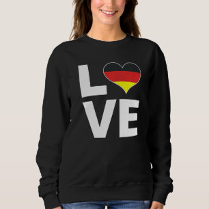 I Love Germany Heart Flag Germany Sweatshirt