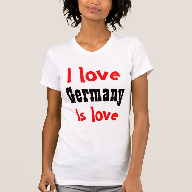 I love Germany T-Shirt (Front)