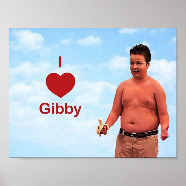 I love Gibby Poster (Front)