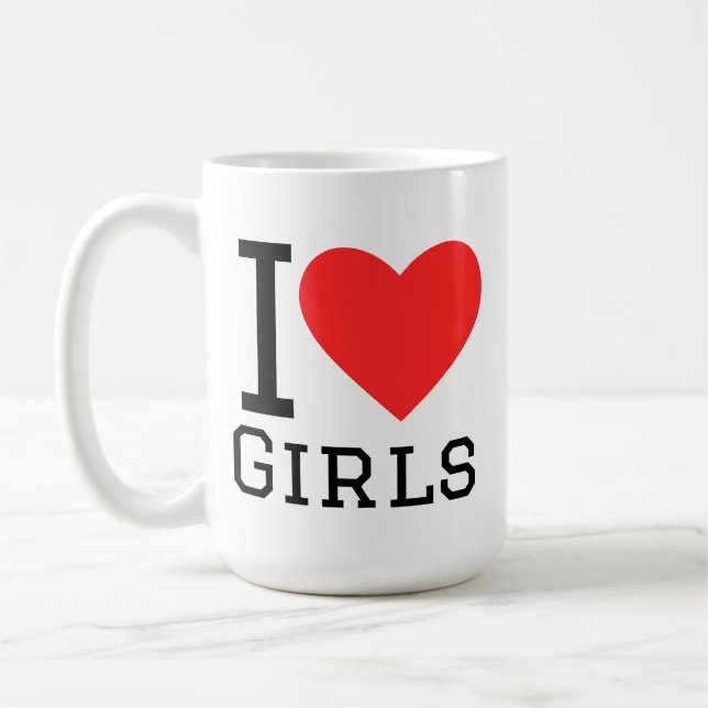 I love girls coffee mug (Left)