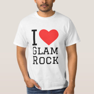 I love glam rock T-Shirt