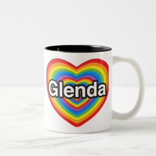 I love Glenda. I love you Glenda. Heart Two-Tone Coffee Mug