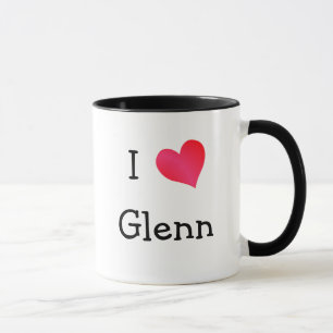 I Love Glenn Mug