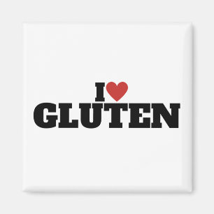 I Love Gluten Magnet