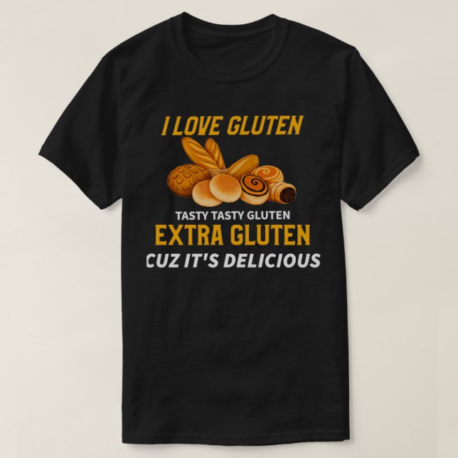 I Love Gluten T-Shirt (Design Front)