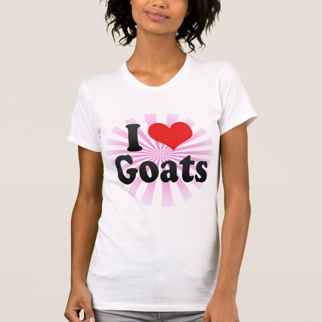 I Love Goats T-Shirt (Front)