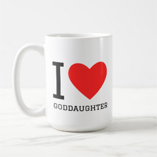 I love goddaughter  coffee mug