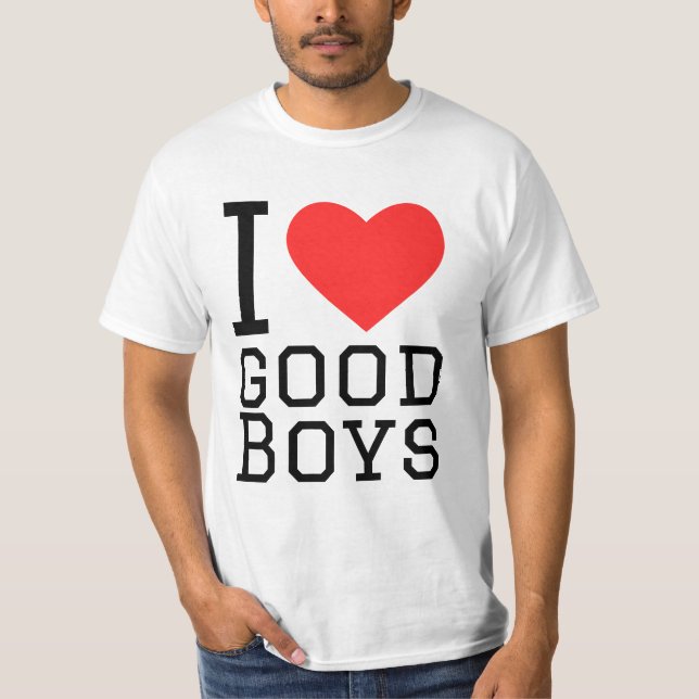 I love good boys T-Shirt (Front)