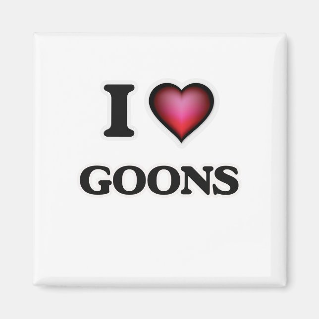 I love Goons Magnet (Front)