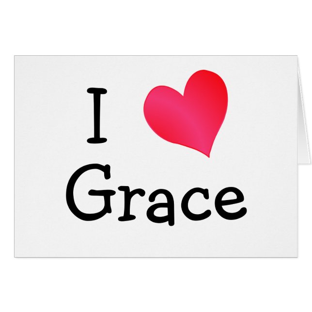 I Love Grace (Front Horizontal)