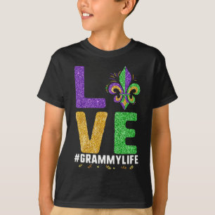I Love Grammy Life Mardi Gras Grammylife Fleur De  T-Shirt