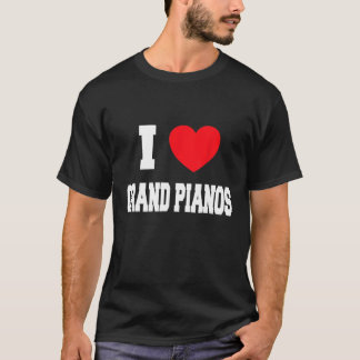 I Love grand pianos T-Shirt