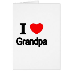 I Love Grandpa