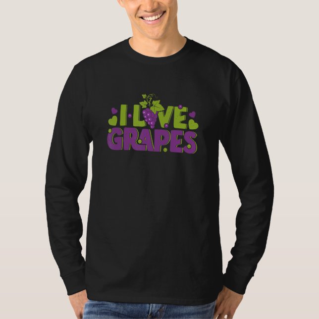 I Love Grapes  Summer Fruit  Farmers T-Shirt (Front)