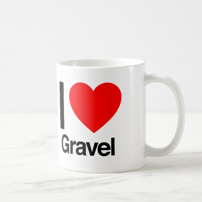 I love gravel coffee mug (Right)
