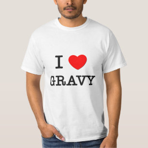 I Love Gravy T-Shirt