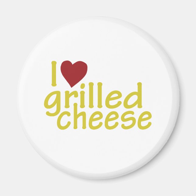 I Love Grilled Cheese Magnet (Front)