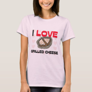 I Love Grilled Cheese T-Shirt