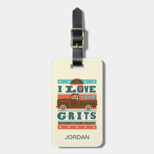 I Love Grits Luggage Tag (Front Vertical)