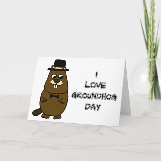 I love Groundhog Day Card (Front)