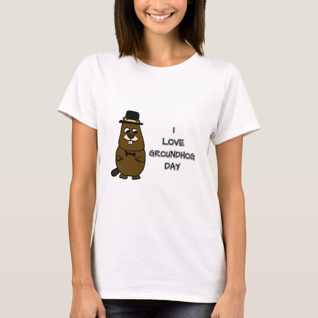 I love Groundhog Day T-Shirt (Front)